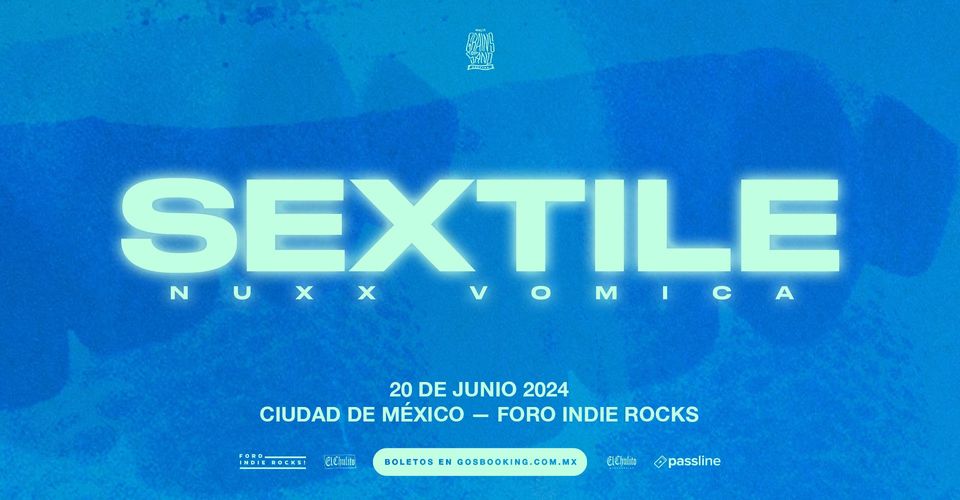 Sextile + Nuxx Vomica / Ciudad de México, 20 de junio 2024